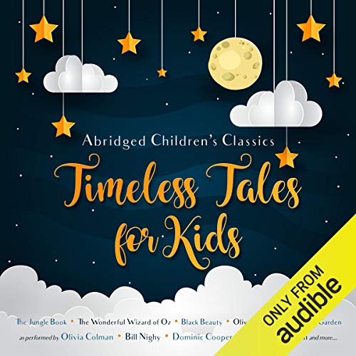 Timeless Tales for Kids Audiolibro Por E. Nesbit, Charles Dickens, Lewis Carroll, Rudyard Kipling arte de portada