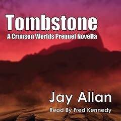 Tombstone Audiobook By Jay Allan cover art
