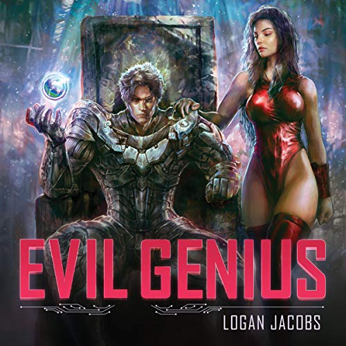 Evil Genius Audiobook By Logan Jacobs cover art