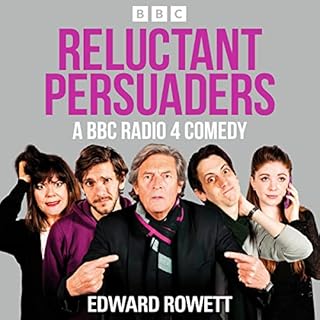 Reluctant Persuaders: The Complete Series 1-4 Audiobook By Edward Rowett cover art