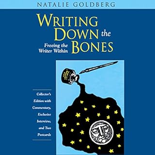 Writing Down the Bones Audiolibro Por Natalie Goldberg arte de portada