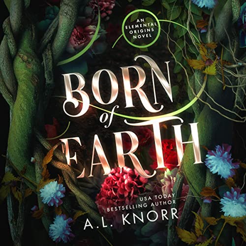 Born of Earth Audiolibro Por A.L. Knorr arte de portada