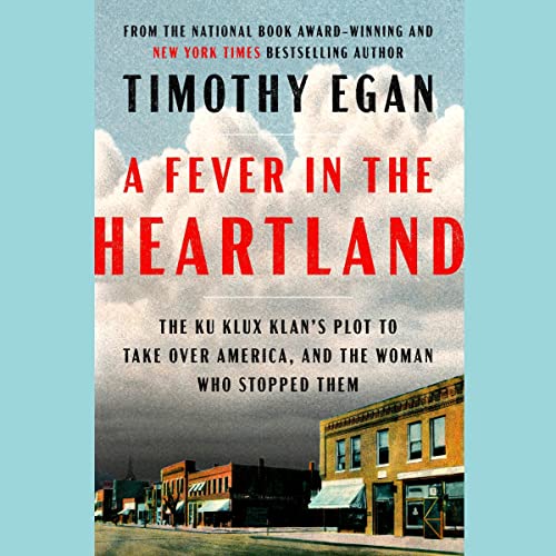 A Fever in the Heartland Audiolibro Por Timothy Egan arte de portada