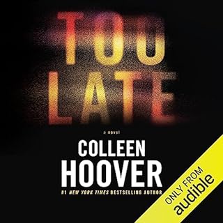 Too Late Audiolibro Por Colleen Hoover arte de portada