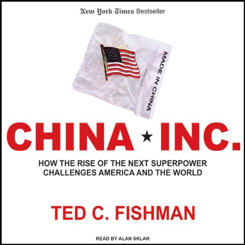 China, Inc. Audiolibro Por Ted C. Fishman arte de portada