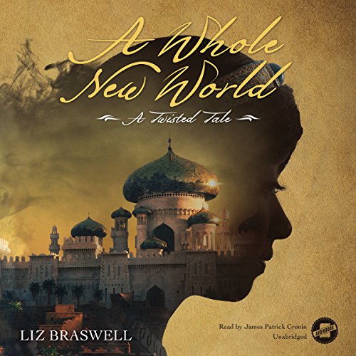 A Whole New World Audiobook By Liz Braswell, Disney Press cover art