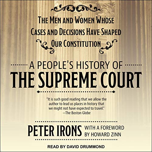 A People's History of the Supreme Court Audiolibro Por Peter Irons, Howard Zinn - foreword arte de portada