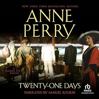 Twenty-One Days Audiobook By Anne Perry cover art