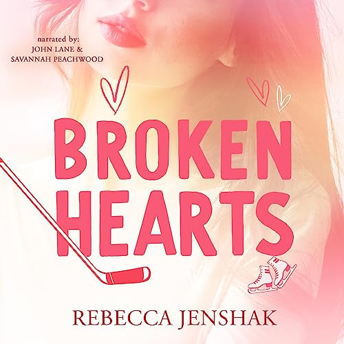 Broken Hearts Audiolibro Por Rebecca Jenshak arte de portada