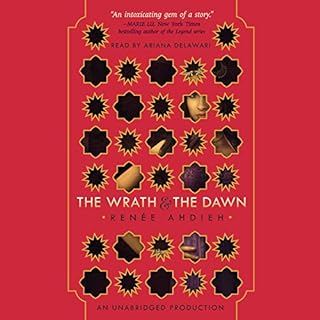 The Wrath and the Dawn Audiolibro Por Renee Ahdieh arte de portada