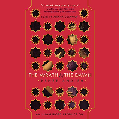 The Wrath and the Dawn Audiolibro Por Renee Ahdieh arte de portada