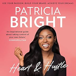 Heart and Hustle Audiolibro Por Patricia Bright arte de portada