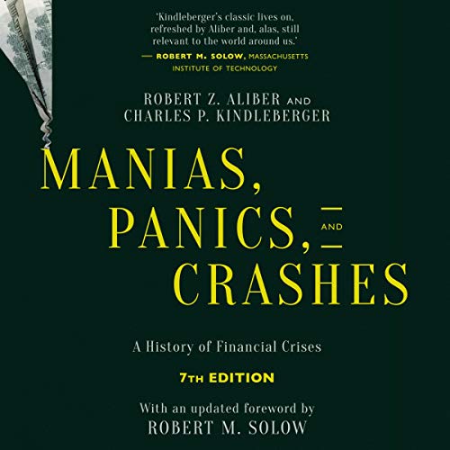 Manias, Panics, and Crashes (Seventh Edition) cover art