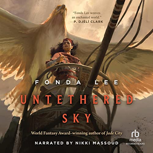 Untethered Sky Audiolibro Por Fonda Lee arte de portada