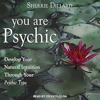 You Are Psychic Audiobook By Sherrie Dillard cover art