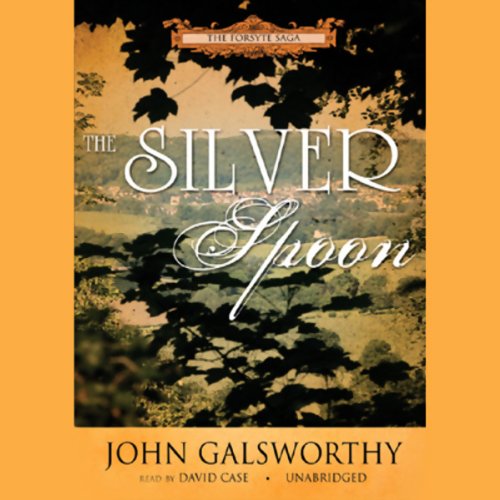 The Silver Spoon Audiolibro Por John Galsworthy arte de portada