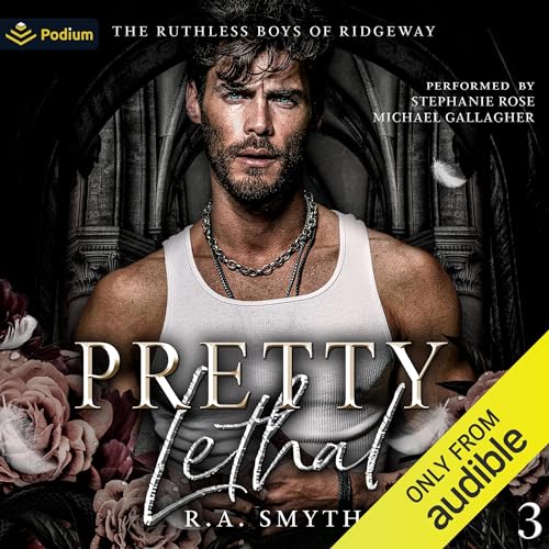 Pretty Lethal Audiolibro Por R.A. Smyth arte de portada