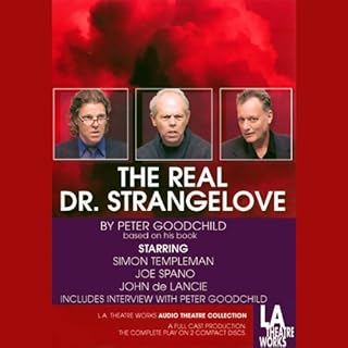 The Real Dr. Strangelove Audiobook By Peter Goodchild cover art