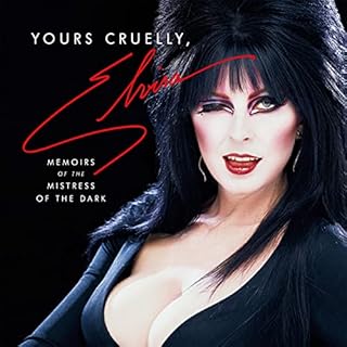 Yours Cruelly, Elvira Audiolibro Por Cassandra Peterson arte de portada