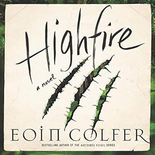 Highfire Audiobook By Eoin Colfer cover art