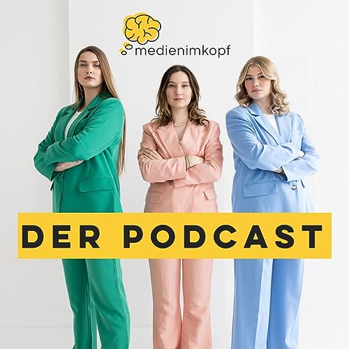 medienimkopf &ndash; Der Podcast Podcast Por Marie-Christin Pauls Jennifer Gottfried und Lea Meyerholz arte de portada