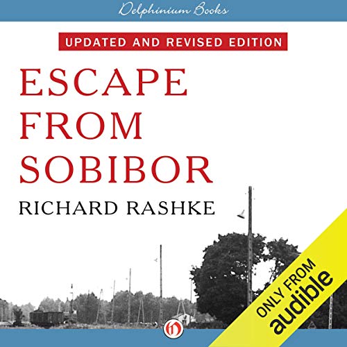 Escape from Sobibor Audiolibro Por Richard Rashke arte de portada