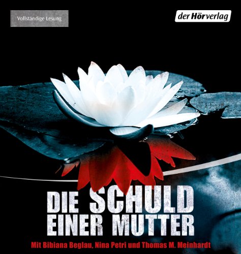 Die Schuld einer Mutter Audiobook By Paula Daly cover art
