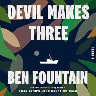 Devil Makes Three Audiobook By Ben Fountain cover art