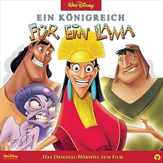 Ein K&ouml;nigreich f&uuml;r ein Lama. Das Original-H&ouml;rspiel zum Disney Film Titelbild