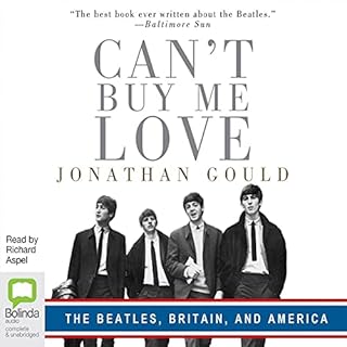 Can't Buy Me Love Audiolibro Por Jonathan Gould arte de portada