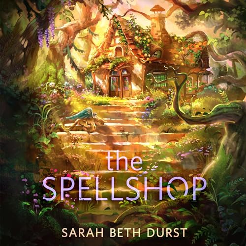 The Spellshop Audiolibro Por Sarah Beth Durst arte de portada