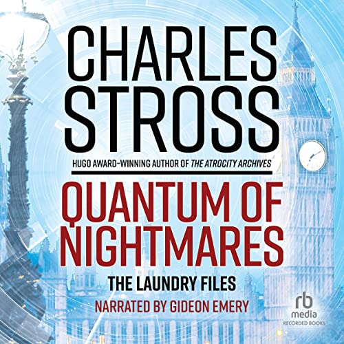 Quantum of Nightmares Audiobook By Charles Stross cover art