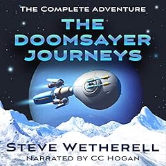The Doomsayer Journeys Audiobook By Steve Wetherell cover art