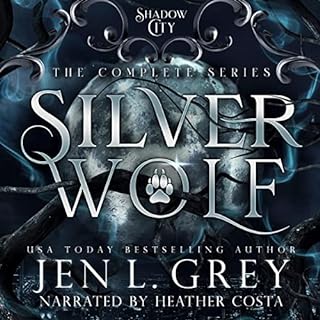 Shadow City: Silver Wolf Box Set Audiobook By Jen L. Grey, Shadow City cover art