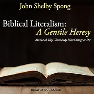 Biblical Literalism: A Gentile Heresy Audiolibro Por John Shelby Spong arte de portada