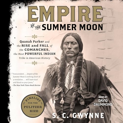 Empire of the Summer Moon Audiolibro Por S. C. Gwynne arte de portada