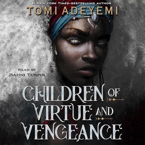 Children of Virtue and Vengeance Audiolibro Por Tomi Adeyemi arte de portada