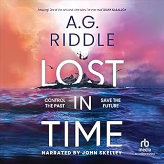 Lost in Time Audiobook By A.G. Riddle cover art