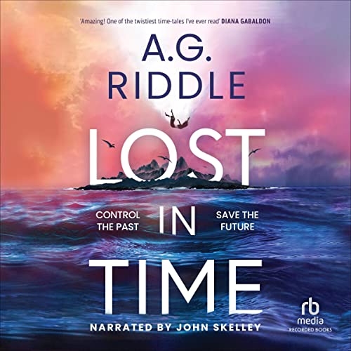 Lost in Time Audiolibro Por A.G. Riddle arte de portada