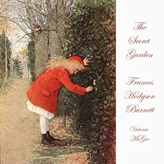 The Secret Garden Audiobook By Frances Hodgson Burnett cover art