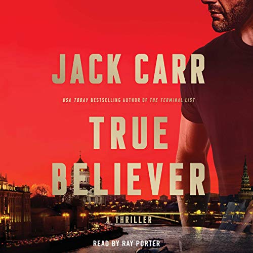 True Believer Audiolibro Por Jack Carr arte de portada