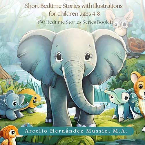 30 Fantastic Bedtime Stories for Kids Audiolibro Por Arcelio Hern&aacute;ndez Mussio arte de portada