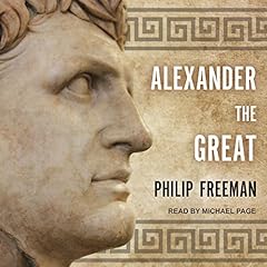 Alexander the Great Audiolibro Por Philip Freeman arte de portada