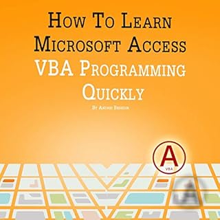 How to Learn Microsoft Access VBA Programming Quickly! Titelbild