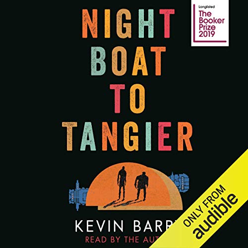 Night Boat to Tangier Audiolibro Por Kevin Barry arte de portada