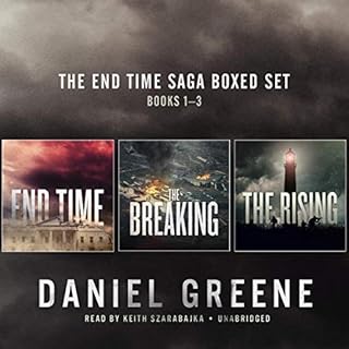 The End Time Saga Boxed Set, Books 1-3 Audiolibro Por Daniel Greene arte de portada