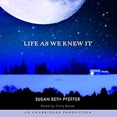 Life as We Knew It Audiobook By Susan Beth Pfeffer cover art