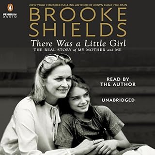 There Was a Little Girl Audiolibro Por Brooke Shields arte de portada