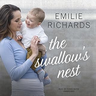 The Swallow&rsquo;s Nest Audiolibro Por Emilie Richards arte de portada