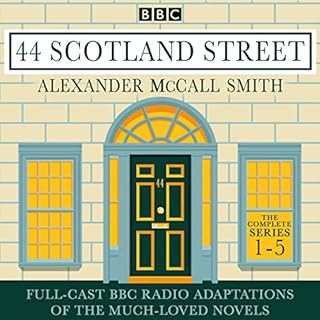 44 Scotland Street: The Complete Series 1-5 Audiobook By Alexander McCall Smith cover art